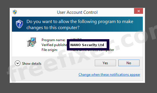 Screenshot where NANO Security Ltd appears as the verified publisher in the UAC dialog